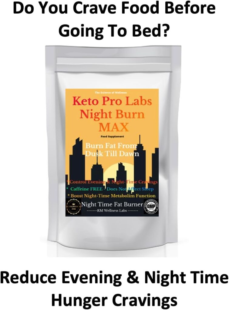 Keto Pro Labs Night Burn MAX - Fat Burners - Boost Night-Time Metabolism - Control Evening Hunger Cravings - Weight Management Tablets - Appetite Suppressant - 30 Tablets (30 Day Supply)