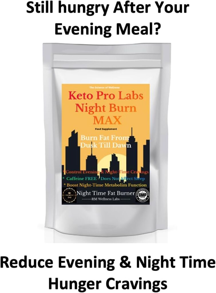 Keto Pro Labs Night Burn MAX - Fat Burners - Boost Night-Time Metabolism - Control Evening Hunger Cravings - Weight Management Tablets - Appetite Suppressant - 30 Tablets (30 Day Supply)