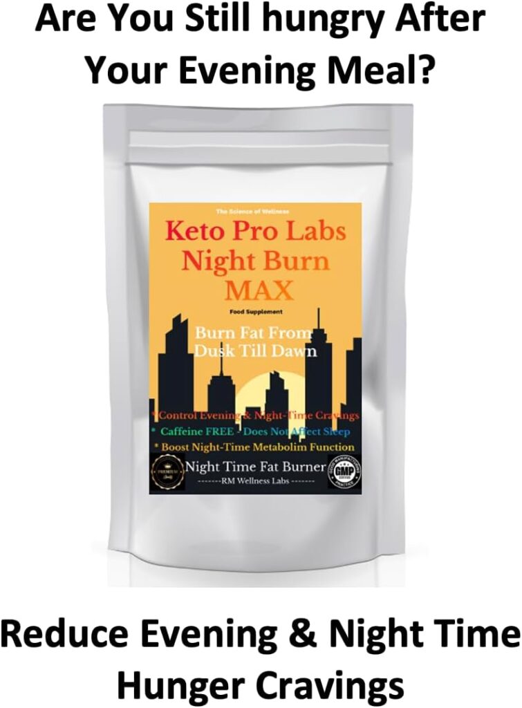 Keto Pro Labs Night Burn MAX - Fat Burners - Boost Night-Time Metabolism - Control Evening Hunger Cravings - Weight Management Tablets - Appetite Suppressant - 30 Tablets (30 Day Supply)